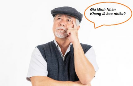 Giá Minh Nhãn Khang là bao nhiêu? Có cao không?