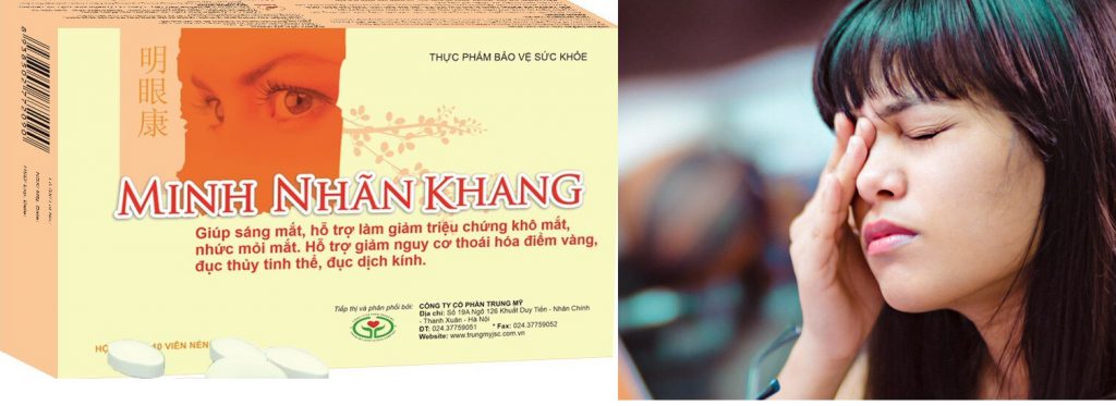 Mắt nhức mỏi, nhìn mờ nên uống Minh Nhãn Khang
