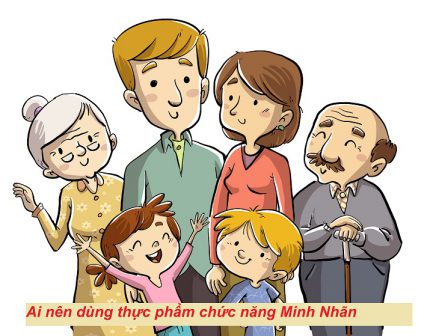 Ai nên dùng Thực phẩm chức năng Minh Nhãn Khang
