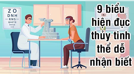 9 biểu hiện đục thủy tinh thể dễ nhận biết