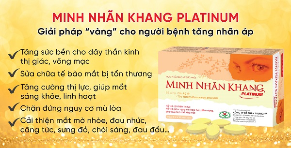 Minh Nhãn Khang Platinum – Giải pháp toàn diện cho người bệnh tăng nhãn áp